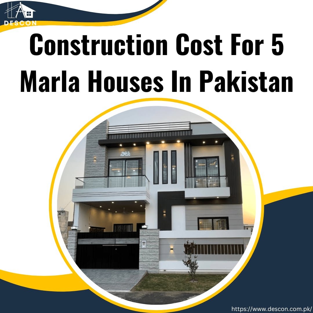 Construction-Cost-For-5-Marla-Houses-In-Pakistan